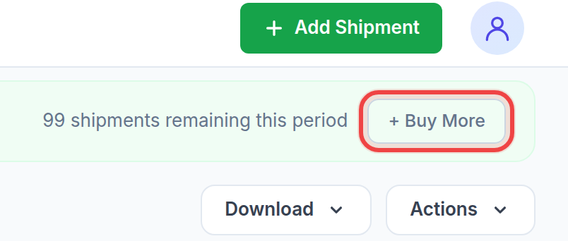 The usage banner on the shipment list with the plus Buy More button outlined in red.