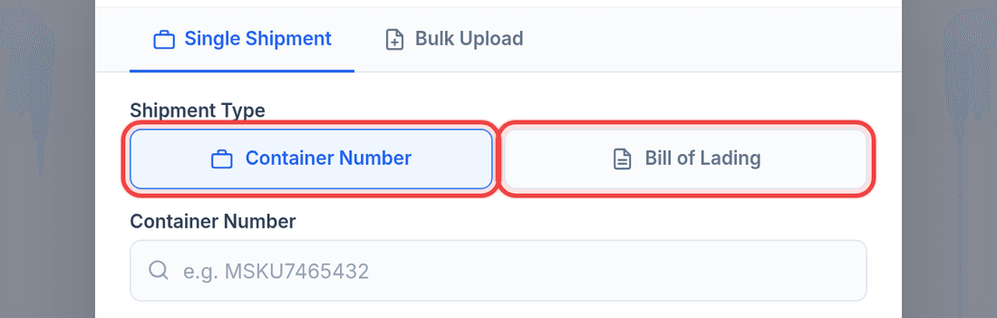 The Add Shipment dialog with both Shipment Type buttons — Container Number and Bill of Lading — outlined in red.